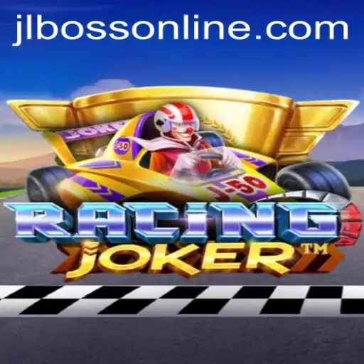 RacingJoker: Conquer the Streets with JLBOSS